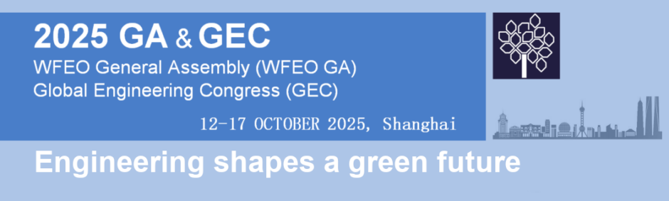 The Global Engineering Congress 2025 and the WFEO General Assembly