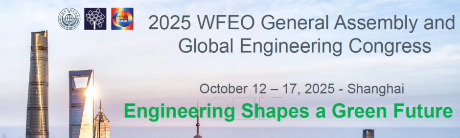 The 2025 Global Engineering Congress and the WFEO General Assembly