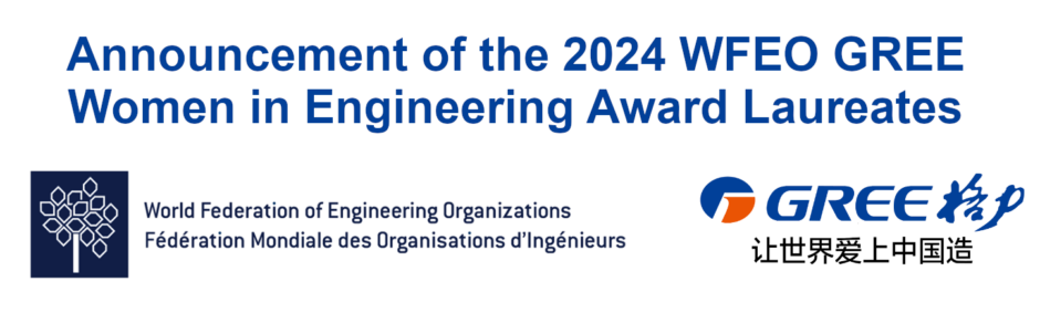 Announcement of the 2024 WFEO GREE Women in Engineering Award Laureates