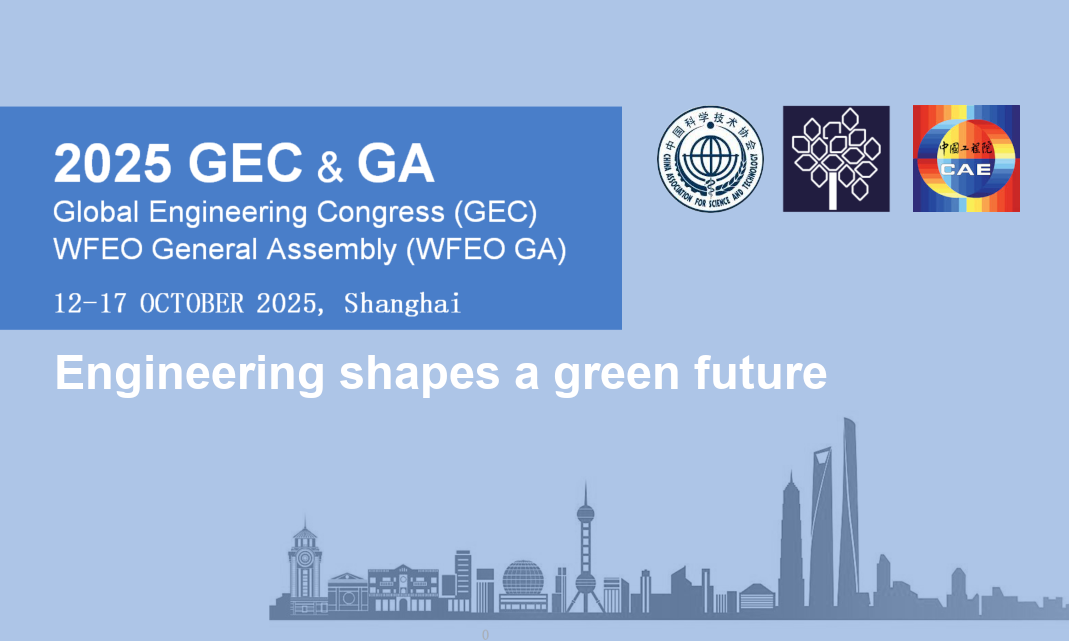 The Global Engineering Congress 2025 and the WFEO General Assembly