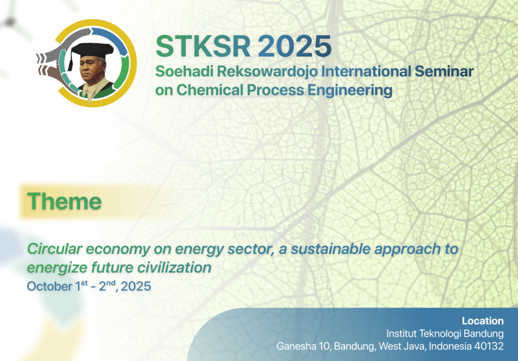 Soehadi Reksowardojo International Seminar on Chemical Process Engineering 2025