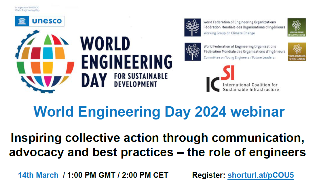WFEO & ICSI webinar to celebrate World Engineering Day 2024 - Inspiring collective action through communication, advocacy and best practices – the role of engineers