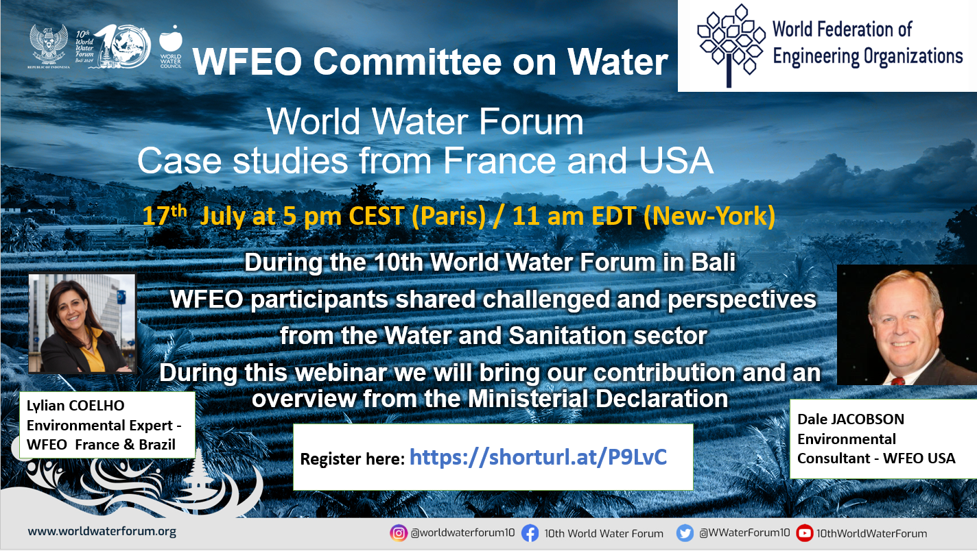 WFEO Committee on Water webinar - World Water Forum Case studies from France and USA