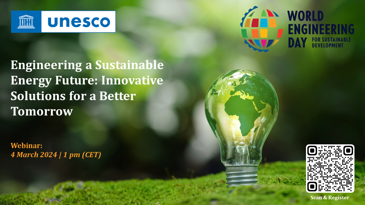 UNESCO Webinar on Engineering a Sustainable Energy Future: Innovative Solutions for a Better Tomorrow